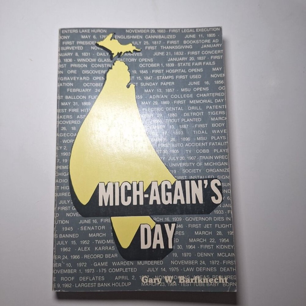 Mich-Agains Day Trivia Facts Michigan History Random Daily Factoids Vintage 1984